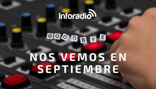 Inforadio se despide hasta el próximo curso 2021-2022
